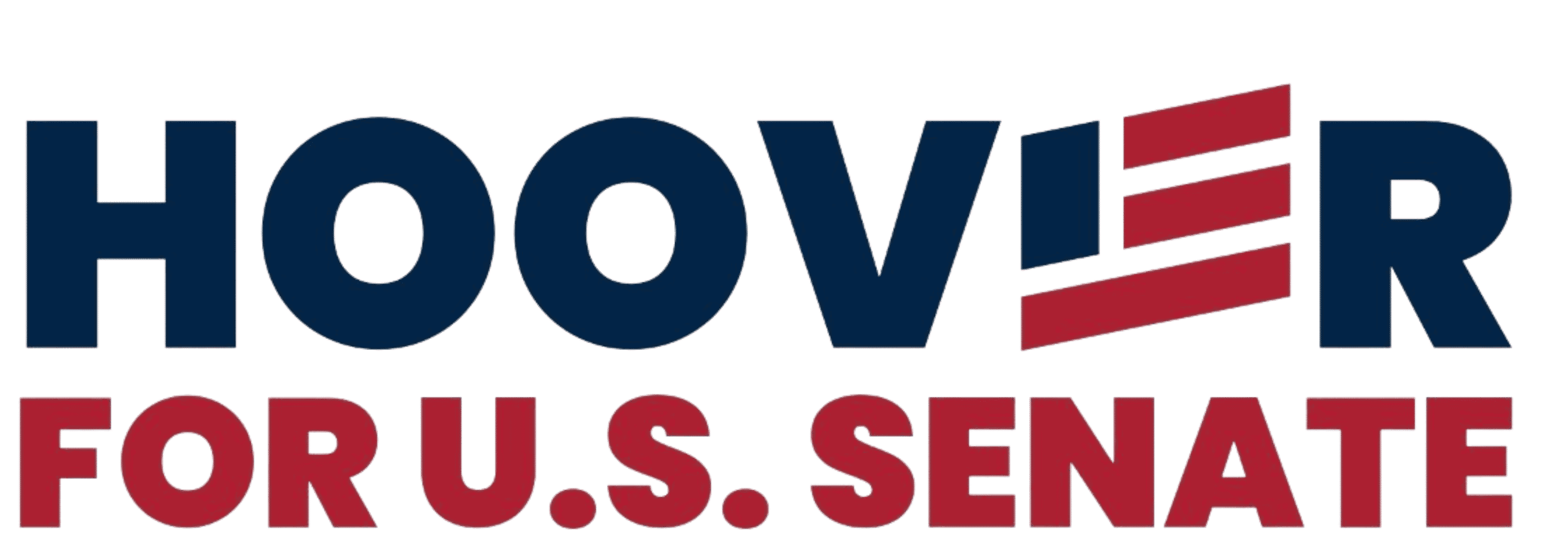 Hoover for Senate 2 Hoover for Senate
